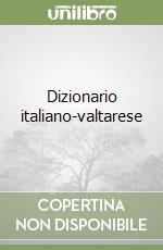 Dizionario italiano-valtarese