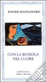 Con la bussola nel cuore libro