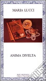 Anima divelta