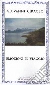 Emozioni in viaggio libro