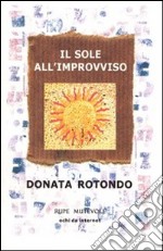 Il sole all'improvviso