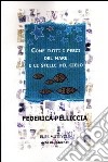 Come tutti i pesci del mare e le stelle del cielo libro