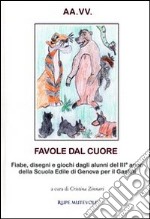 Favole dal cuore libro