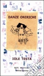 Danze oniriche libro