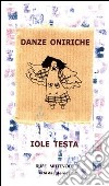 Danze oniriche libro