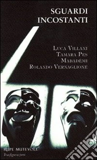 Sguardi incostanti libro