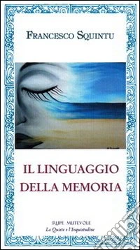 Il linguaggio della memoria libro