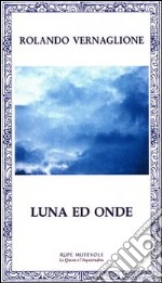 Luna ed onde