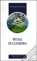 Petali di clessidra libro