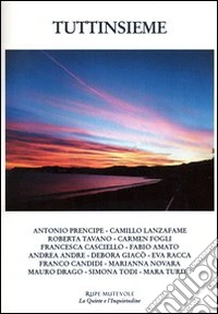 Tuttinsieme. Antologia poetica libro