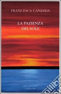La pazienza del sole
