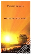 Fotografie dell'anima libro