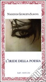 L'iride della poesia libro