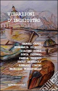 Vibrazioni d'inchiostro libro