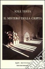 Il mistero della cripta libro