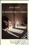 Il mistero della cripta libro