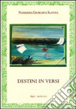 Destini in versi libro