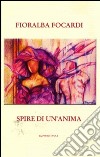 Spire di un'anima libro