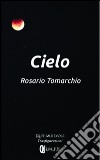 Cielo libro di Tomarchio Rosario