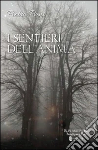 I sentieri dell'anima libro