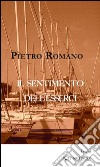 Il sentimento dell'esserci libro