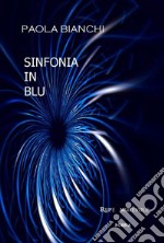 Sinfonia in blu libro