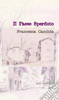 Il paese sperduto