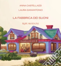 La Fabbrica Dei Suoni