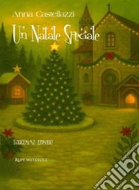Un Natale speciale libro