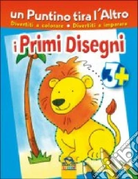 Un puntino tira l'altro. I primi disegni. Ediz. illustrata libro