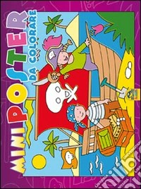 Mini poster da colorare. Viola. Ediz. illustrata libro