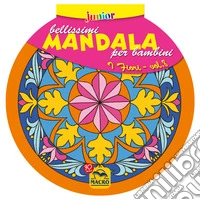 Bellissimi mandala per bambini. Ediz. illustrata. Vol. 8: I fiori libro
