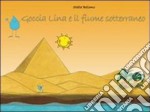 Goccia Lina e il fiume sotterraneo libro