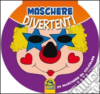 Maschere divertenti