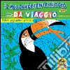 Colora seguendo i simboli. Il mio divertente blocco da viaggio libro