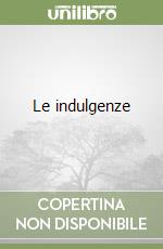 Le indulgenze libro