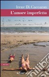 L'amore imperfetto libro