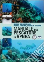 Manuale del pescatore in apnea