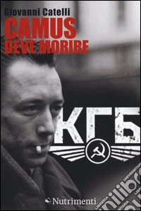 Camus deve morire