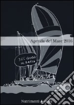 Agenda del mare 2016 libro usato