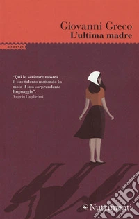 L'ultima madre