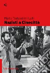 Nazisti a Cinecitt
