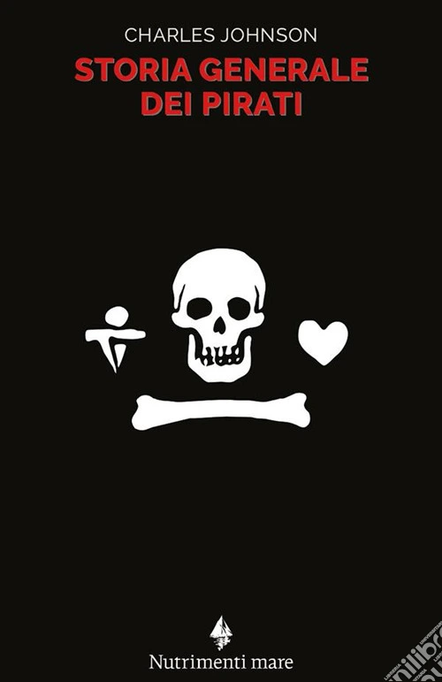 Storia generale dei pirati