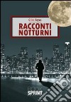 Racconti notturni libro