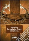 La storia del Cristo di Calabria libro