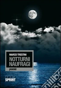 Notturni naufragi