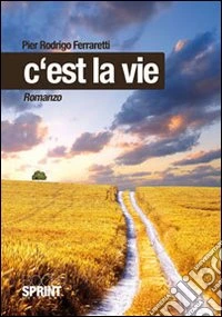 C'est la vie libro