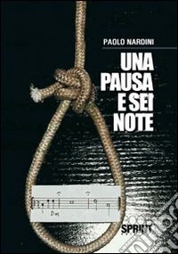 Una pausa e sei note