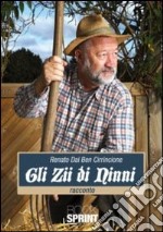 Gli Zii di Ninni libro