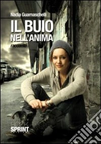 Il Buio nell'anima